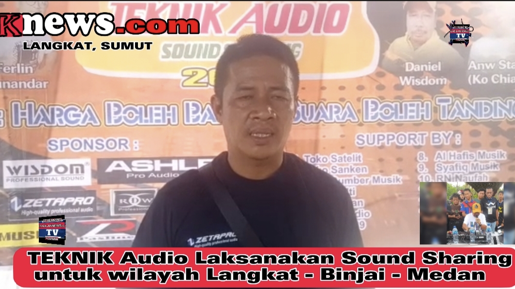 TEKNIK Audio Laksanakan Sound Sharing untuk wilayah Langkat, Binjai,Medan